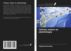 Células madre en odontología - Devaraju, Vignesh