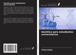 Genética para estudiantes universitarios - Jagtap, Shilpa