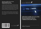 ANÁLISIS GLOBAL DE LAS LEYES RELACIONADAS CON LA CIBEROCUPACIÓN ILEGAL