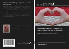 Heterogeneidad religiosa y etno-nacional de Indonesia - Yildirim, Kemal