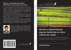Eficacia y selectividad de algunos herbicidas en cinco cultivos de campo - Delchev, Grozi