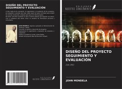 DISEÑO DEL PROYECTO SEGUIMIENTO Y EVALUACIÓN - Mondela, John