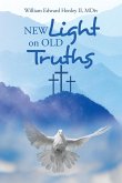 New Light on Old Truths