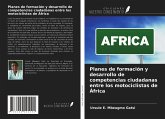 Planes de formación y desarrollo de competencias ciudadanas entre los motociclistas de África