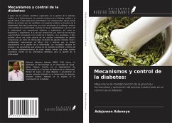 Mecanismos y control de la diabetes: - Adeneye, Adejuwon