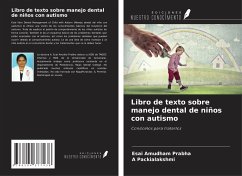 Libro de texto sobre manejo dental de niños con autismo - Prabha, Esai Amudham; Packialakshmi, A.