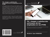 TIC, riesgos y satisfacción extrínseca de los empleados en las PYME