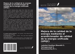 Mejora de la calidad de la energía mediante el acondicionador de calidad de la energía unificada (UPQC) - S., Lakshmi Kanthan Bharathi; S., Selvaperumal; M. L., Ramamoorthy