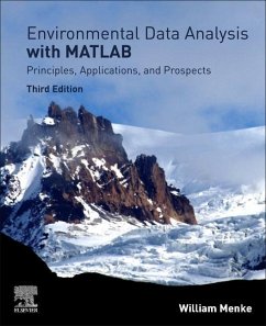Environmental Data Analysis with MatLab or Python - Menke, William (Professor of Earth and Environmental Sciences ,Colum