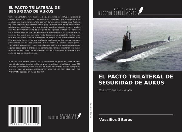 EL PACTO TRILATERAL DE SEGURIDAD DE AUKUS EL PACTO TRILATERAL DE SEGURIDAD DE AUKUS