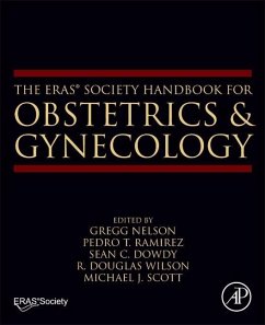 The ERAS (R) Society Handbook for Obstetrics & Gynecology