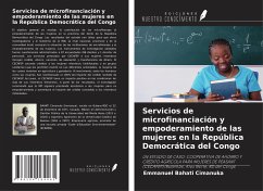 Servicios de microfinanciación y empoderamiento de las mujeres en la República Democrática del Congo - Bahati Cimanuka, Emmanuel
