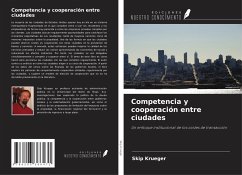 Competencia y cooperación entre ciudades - Krueger, Skip