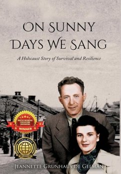 On Sunny Days We Sang - Grunhaus de Gelman, Jeannette