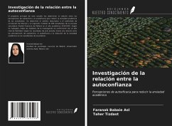 Investigación de la relación entre la autoconfianza - Babaie Asl, Faranak; Tizdast, Taher