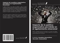 Impacto de la política organizativa percibida en el agotamiento emocional - Jayarathna, S. M. D. Yasodara; Senarathna, W. A. N. M.