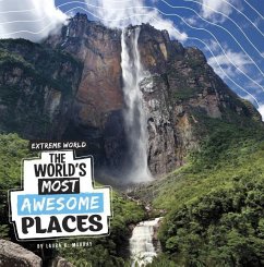 The World's Most Awesome Places - Murray, Laura K