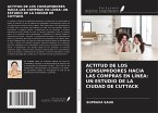ACTITUD DE LOS CONSUMIDORES HACIA LAS COMPRAS EN LÍNEA: UN ESTUDIO DE LA CIUDAD DE CUTTACK