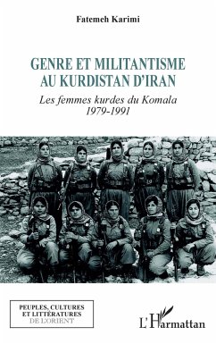 Genre et militantisme au Kurdistan d'Iran - Karimi, Fatemeh