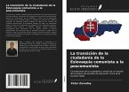 La transición de la ciudadanía de la Eslovaquia comunista a la poscomunista