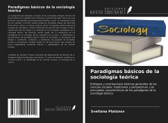 Paradigmas básicos de la sociología teórica - Platonov, Svetlana