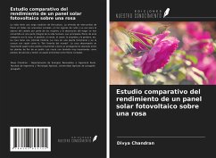 Estudio comparativo del rendimiento de un panel solar fotovoltaico sobre una rosa - Chandran, Divya