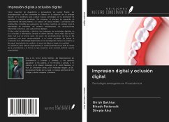 Impresión digital y oclusión digital - Bakhtar, Girish; Pattanaik, Bikash; Akul, Dimple