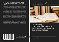 UN ESTUDIO SOCIOLINGÜÍSTICO DE LA COMUNIDAD PASHTU EN LA CACHEMIRA ACTUAL - Wani, Neelofar