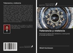 Tolerancia y violencia - Kurniawan, Wiwit