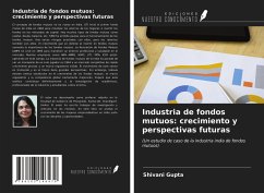 Industria de fondos mutuos: crecimiento y perspectivas futuras - Gupta, Shivani