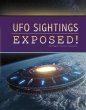 UFO Sightings Exposed! - Bild 1