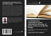 La democracia comunitaria como alternativa africana, el pacto social en la RD del Congo