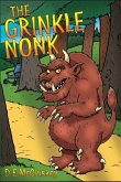 The Grinkle Nonk: A Morality Tale