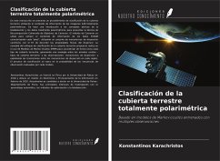 Clasificación de la cubierta terrestre totalmente polarimétrica - Karachristos, Konstantinos