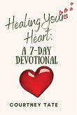 Healing Your Heart