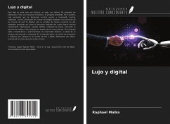Lujo y digital - Malka, Raphael