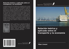 Relación teórica y aplicada entre el transporte y la economía - Limani, Ylber