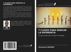 7 CLAVES PARA MARCAR LA DIFERENCIA - Adingra, Emmanuel