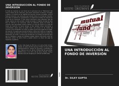 UNA INTRODUCCIÓN AL FONDO DE INVERSIÓN - Gupta, Silky