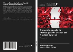 Dimensiones de la investigación actual en Nigeria (Vol.1) - Nwagu, Kingsley; Efanga, Udeme Okon