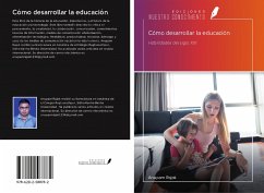 Cómo desarrollar la educación - Rajak, Anupam