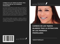 CAMBIOS EN LOS TEJIDOS BLANDOS TRAS LA EXTRACCIÓN DE LOS PRIMEROS PREMOLARES - Rakhyani, Sakshi