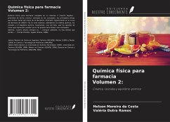 Química física para farmacia Volumen 2: - Moreira Da Costa, Helson; Dutra Ramos, Valéria