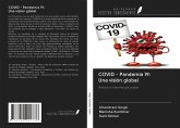 COVID - Pandemia 19: Una visión global