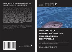 IMPACTOS DE LA SEDIMENTACIÓN DEL RÍO MALAGARAZI EN LA BIODIVERSIDAD - Ndayishimiye, Liboire