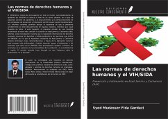 Las normas de derechos humanos y el VIH/SIDA - Gardazi, Syed Mudasser Fida