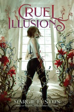 Cruel Illusions - Fuston, Margie