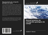 Manual práctico de cartografía geológica de campo Manual práctico de cartografía geológica de campo