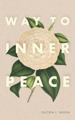 Way to Inner Peace - Sheen, Fulton J