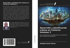 Desarrollo y planificación urbana en Camerún Volumen 2 - Ayissi Eteme, Adolphe